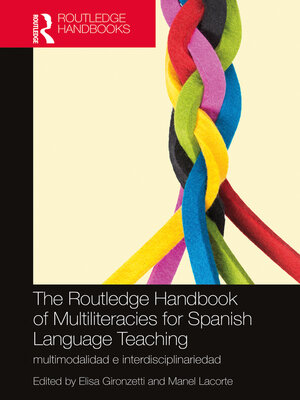 cover image of The Routledge Handbook of Multiliteracies for Spanish Language Teaching